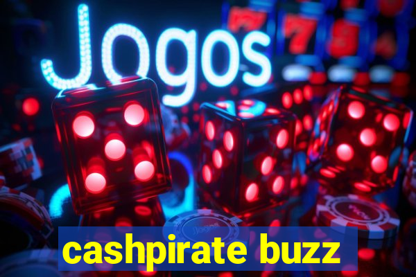 cashpirate buzz